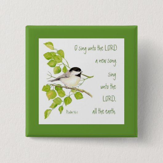 主、聖なる書物、 経典、鳥に新しい歌を歌う 缶バッジ (正面)