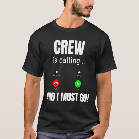 乗務員が来て行かねばならない Tシャツ (正面)