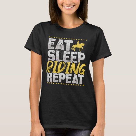 乗馬食べ眠り繰り返し馬の趣味に乗る Tシャツ (正面)