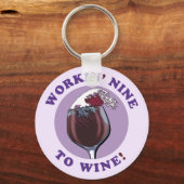 九番働いて酒盛り |ワイおもしろいン愛好家引用文 キーホルダー (正面)