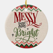 乱雑で明るい – クリスマスおもしろい・ホリデー セラミックオーナメント (裏面)