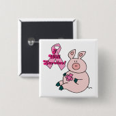 乳がんが豚に生き延びなる 缶バッジ (正面&裏面)