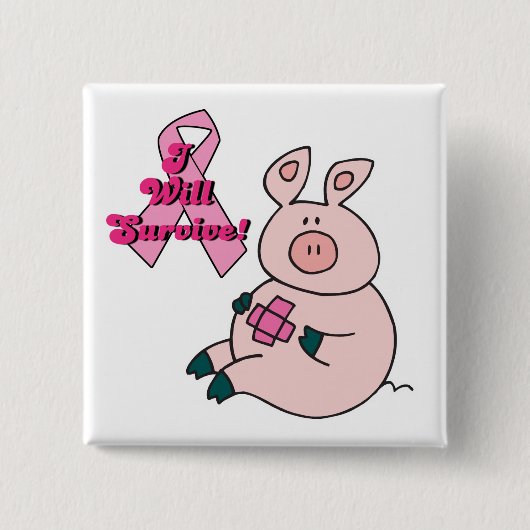 乳がんが豚に生き延びなる 缶バッジ (正面)