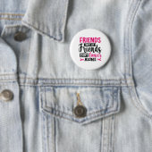 乳がんと闘う仲間を一人にするな 缶バッジ (インサイチュ)