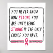 乳がんの贈り物がどれほど強いか分からない ポスター (正面)