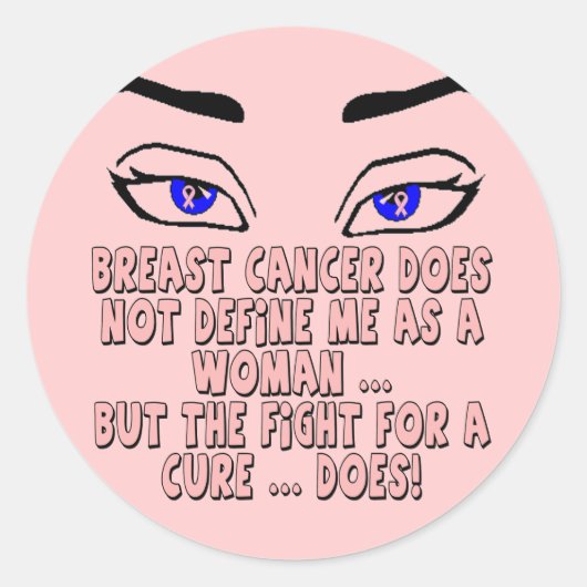 乳がんは私を定義しない ラウンドシール (正面)