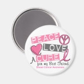 乳がん平和、愛、治療1 (最高の友人) マグネット (正面/裏面)