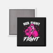 乳がん彼女の戦いは我々の戦い乳がん マグネット (正面/裏面)
