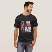 乳がん彼女の戦いは私の戦い乳がん Tシャツ (正面フル)