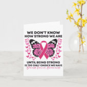 乳がん我々は我々がどれほど強いか分からないピンク カード (黄色い花)