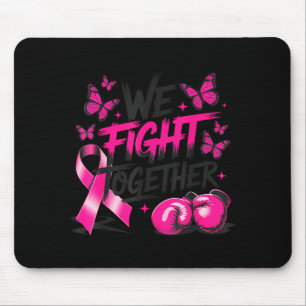 乳がん撲滅格闘家グローブ We Fight Together マウスパッド