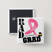 乳がん放射線セラピー素晴らしいグラード 缶バッジ (正面&裏面)