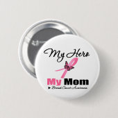 乳がん私のヒーロー母 缶バッジ (正面&裏面)