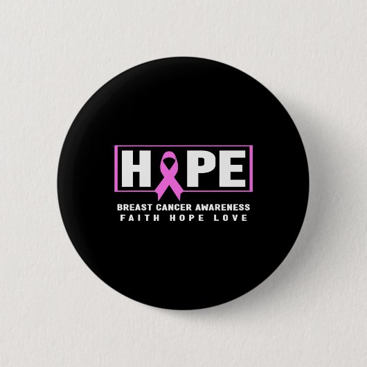 乳がん認識度シャツ – Hope Breast Cancer 缶バッジ (正面)