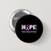 乳がん認識度シャツ – Hope Breast Cancer 缶バッジ (正面&裏面)