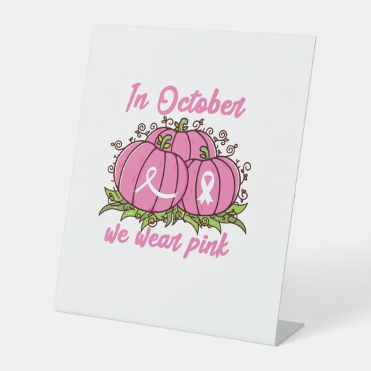 乳がん認識度ティー10月衣服ピンク 台座サイン (正面)