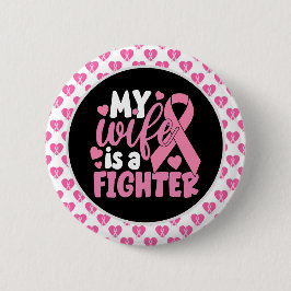 乳がん認識度ピンク私の妻は戦士 缶バッジ