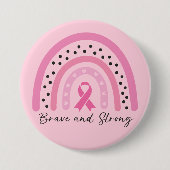 乳がん認識度レインボー – 勇敢と強 缶バッジ (正面)