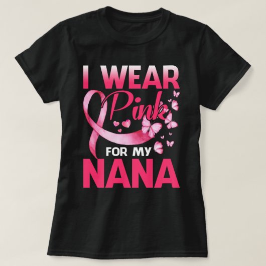 乳がん認識度I衣服ピンクfor my NANA Tシャツ (デザイン正面)