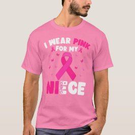 乳がん認識度I衣服ピンクfor My Nece Tシャツ