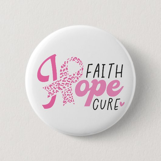 乳がん ピンクリボン Faith Hope Cure 缶バッジ (正面)