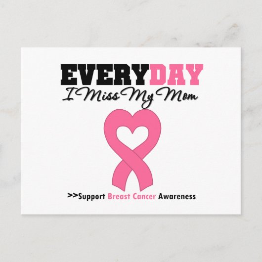 乳がん – 毎日恋しく思私の母 ポストカード (正面)