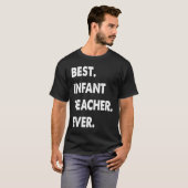 乳児先生職業最高の乳児先生 Tシャツ (正面フル)