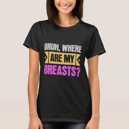 乳房切除おもしろい術および乳房縮小手術 Tシャツ (正面)