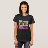 乳房切除おもしろい術および乳房縮小手術 Tシャツ (正面フル)