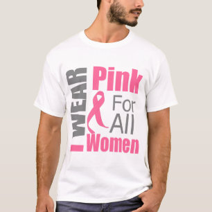 乳癌のリボン私はすべての女性のためのピンクを身に着けています Tシャツ