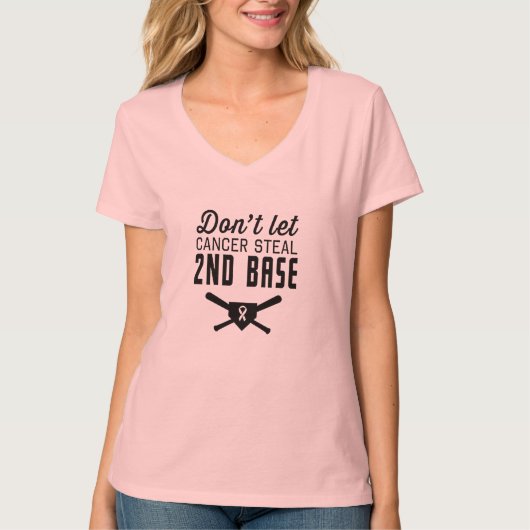 乳癌を第2基盤を盗むことを許可しないで下さい Tシャツ (正面)