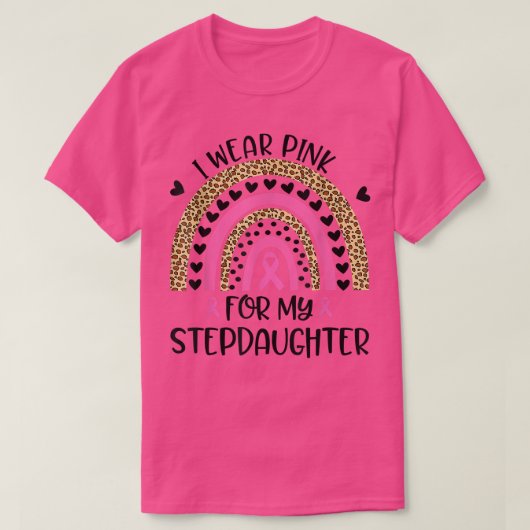 乳癌サポート私のStepdaughのための衣服ピンク Tシャツ (デザイン正面)
