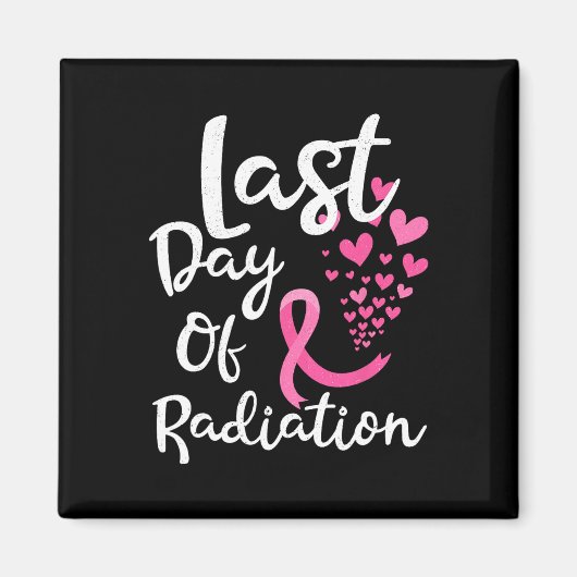 乳癌セラピー放射線最終日 マグネット (正面)