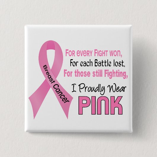 乳癌私は得意気にピンク1を身に着けています 缶バッジ (正面)