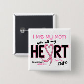 乳癌私は私のお母さんを恋しく思います 缶バッジ (正面&裏面)