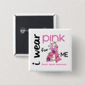 乳癌私は私のためのピンクを43身に着けています 缶バッジ (正面&裏面)