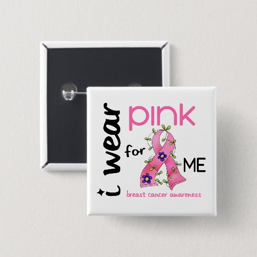 乳癌私は私のためのピンクを43身に着けています 缶バッジ (正面&裏面)