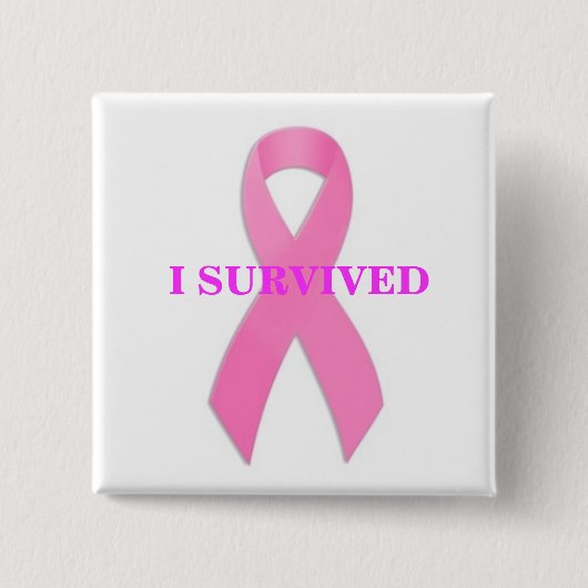 乳癌Awarness私はボタンを生き延びました 缶バッジ (正面)