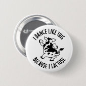 乳糖牛のPUnで踊おもしろいる 缶バッジ (正面&裏面)