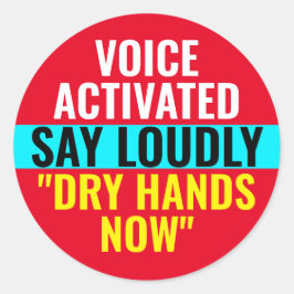 乾いた手を今 - 音声起動ステッカー ラウンドシール