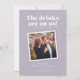 乾杯は私たちに任せて！ 面白い結婚式の招待状 セーブザデート