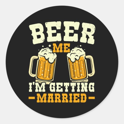 乾杯！俺、結婚するぜ！独身最後の宴！花婿とその仲間たち！ ラウンドシール (正面)