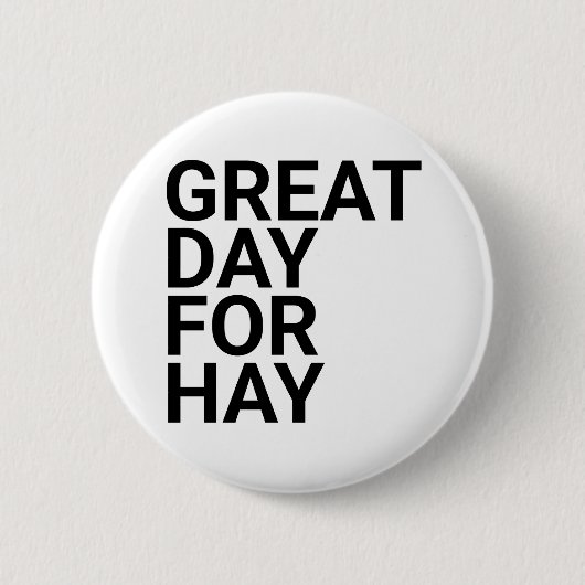 乾草素晴らしの日素晴らし乾草の日，letterkenny,h 缶バッジ (正面)