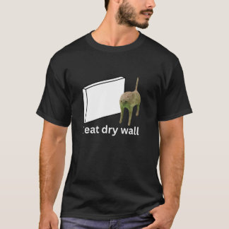 乾食べ壁のおもしろい呪い猫ミームTシャツ Tシャツ