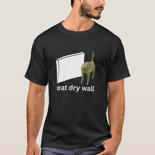 乾食べ壁のおもしろい呪い猫ミームTシャツ Tシャツ (正面)