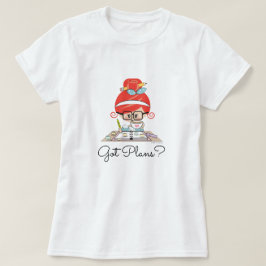 予定がある人 赤毛のプラナーの女性 Tシャツ