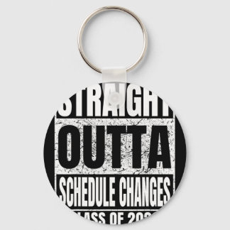 予定変更だって Straight Outta Schedule 2026年卒業生用Tシャツ キーホルダー