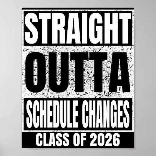 予定変更だらけ Straight Outta Schedule Changes 卒業 2026年卒 ポスター (正面)