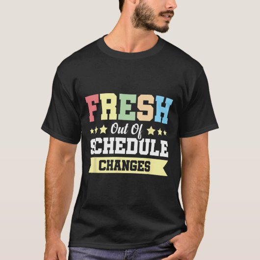 予定変更続出 Tシャツ (正面)