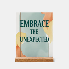 予期せぬ選択を受け入れる3 アクリルサイン